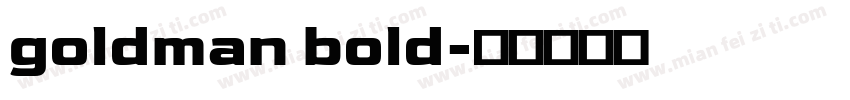 goldman bold字体转换